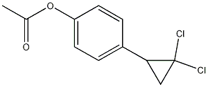 4-(2,2-dichlorocyclopropyl)phenyl acetate